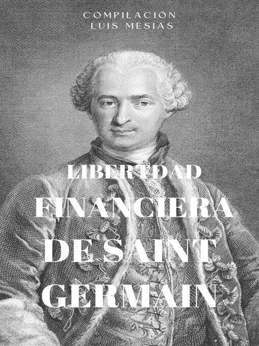 Title details for Libertad Financiera de Saint Germain by Luis Mesías - Available